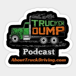 Trucker Dump Podcast Sticker